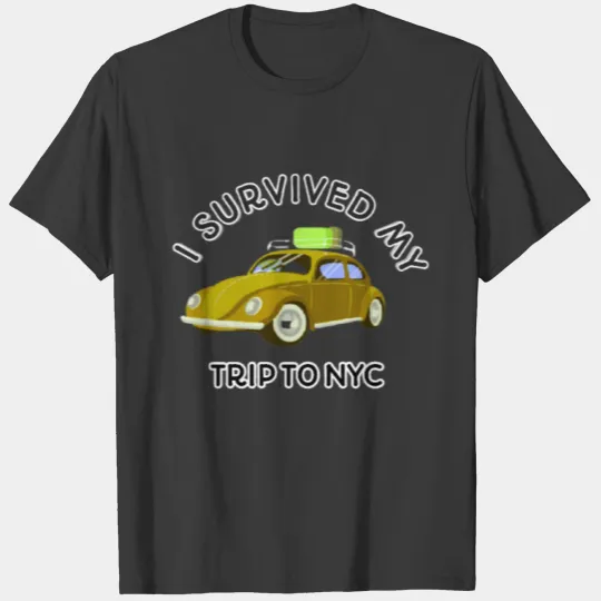 I SURVIVED MY TRIP TO NYC T-shirt