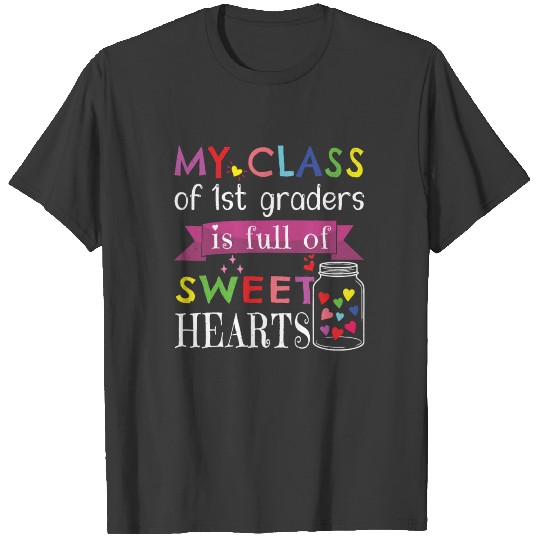 1st Graders School Teacher Hearts Valentines Day T-shirt