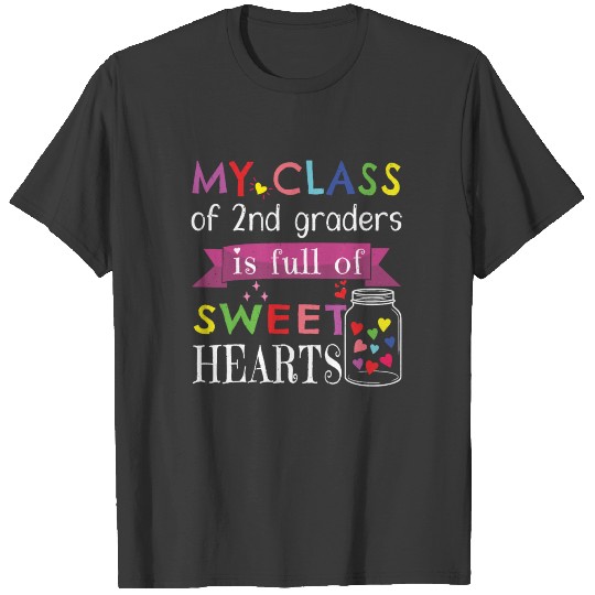 2nd Graders School Teacher Hearts Valentines Day T-shirt