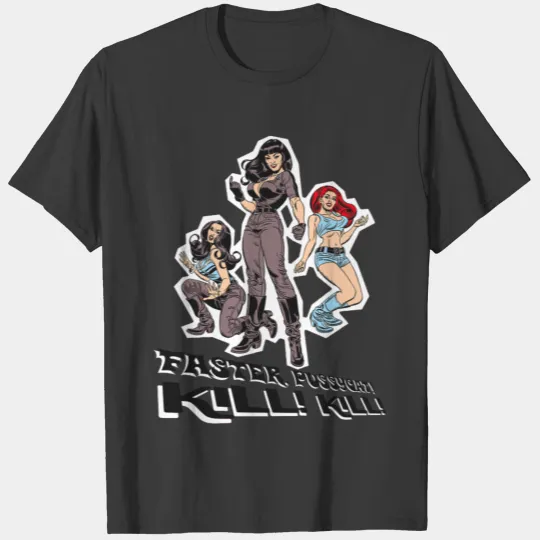 Faster Pussycat T-shirt