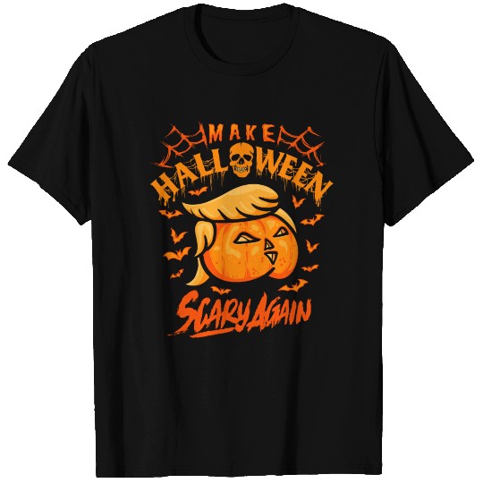 Make Halloween Scary Again T-shirt