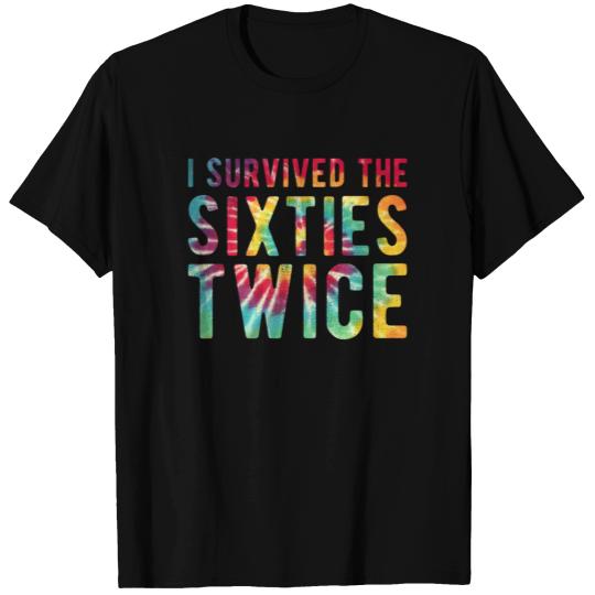 I Survived The 60s Twice T-shirt
