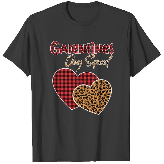 Galentines Day Squad T-shirt