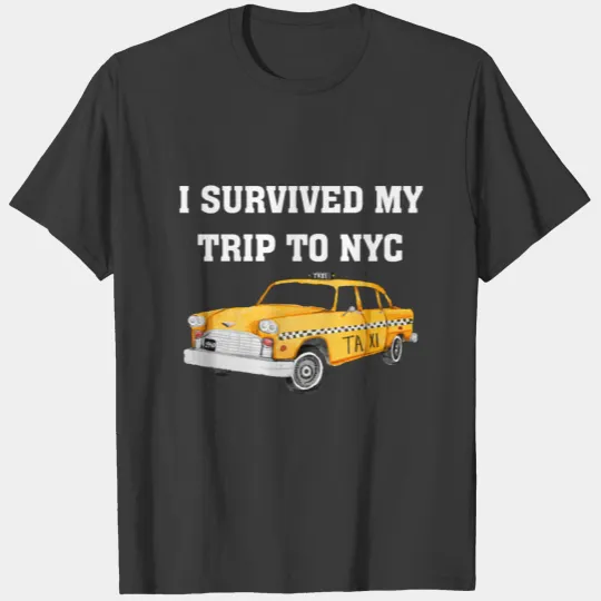 I Survived My Trip To Nyc T-shirt