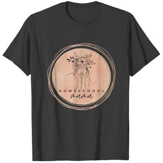 Homeschool mama, homeschool mom gift T-shirt
