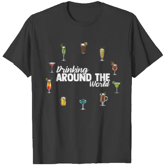 Drinking Around The World T-shirt