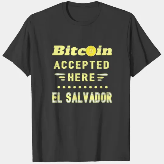 Bitcoin Crypto El Salvador Trader T-shirt