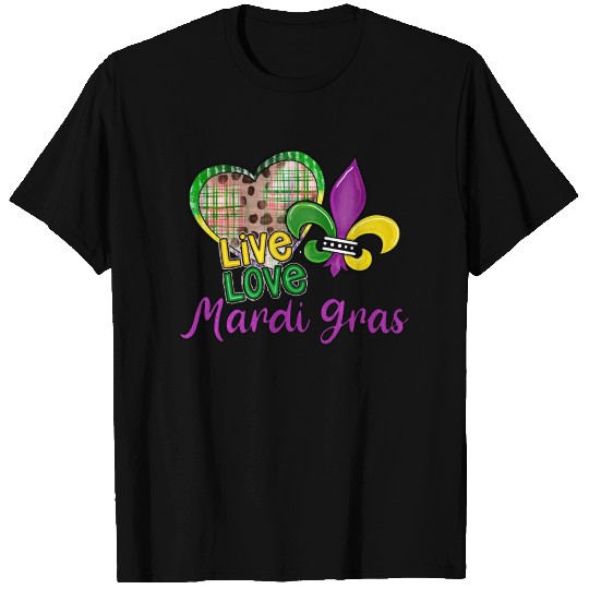 Live Love Mardi Gras T-shirt