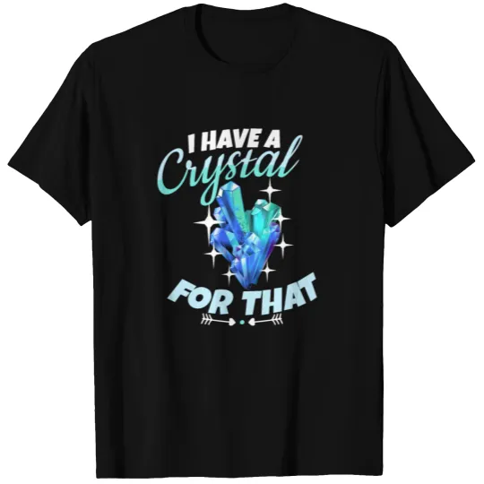 Crystal Healing Crytals Crystals and Stones T-shirt