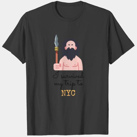 I survived my trip to NYC T-shirt