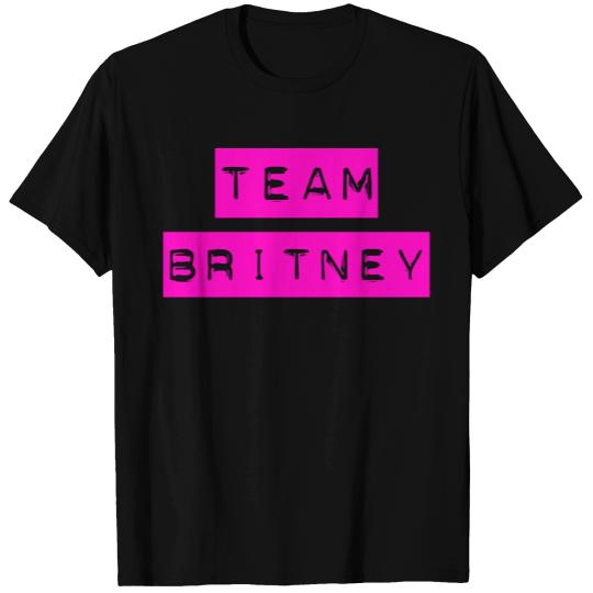 Team BRITNEY - Cheer for Britney, Show Support T-shirt