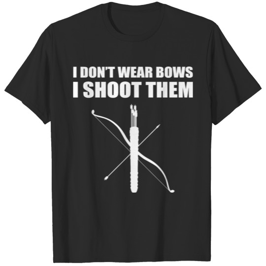 Discover I shoot them Determined Person Gift T-shirt