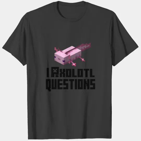 Mcyt Gaming, Gamesolotl - I Axolotl Questions T-shirt