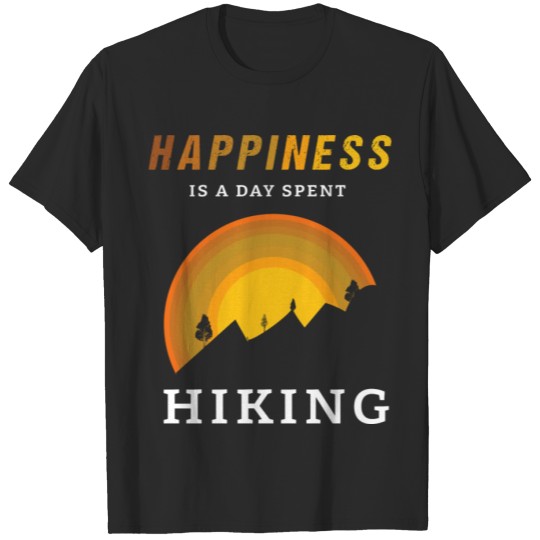 Discover Happiness is a day spent hiking funny T-shirt