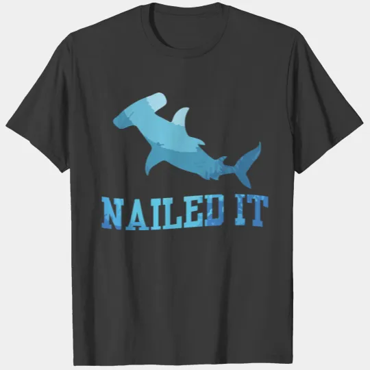 Fishing Pun I Shark Meme I Hammerhead Shark I T-shirt