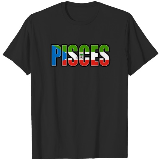 Discover Pisces Equatorial Guinean Horoscope Heritage DNA F T-shirt