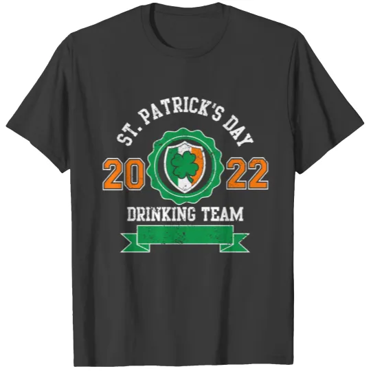 St Patricks Day - Drinking Team 2022 Irish Beer T-shirt
