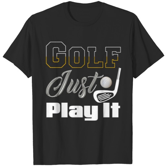 Discover Golf Just Play It T-shirt