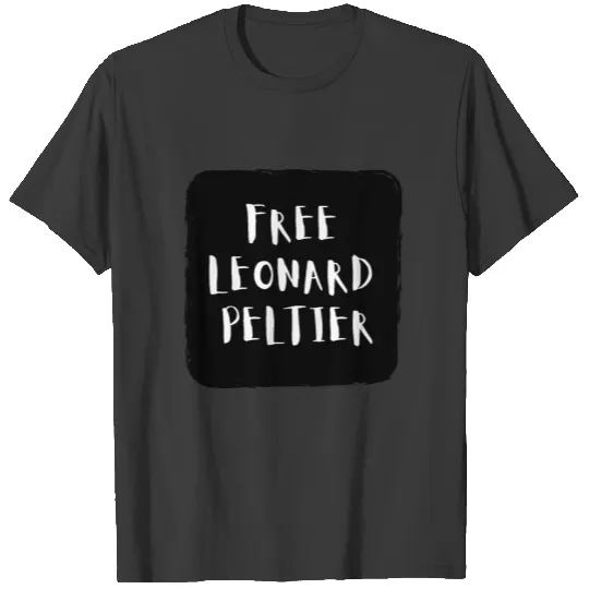 Free Leonard Peltier T-shirt