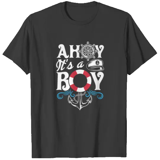 Ahoy It's A Boy Maternity Shirt Boy T-shirt