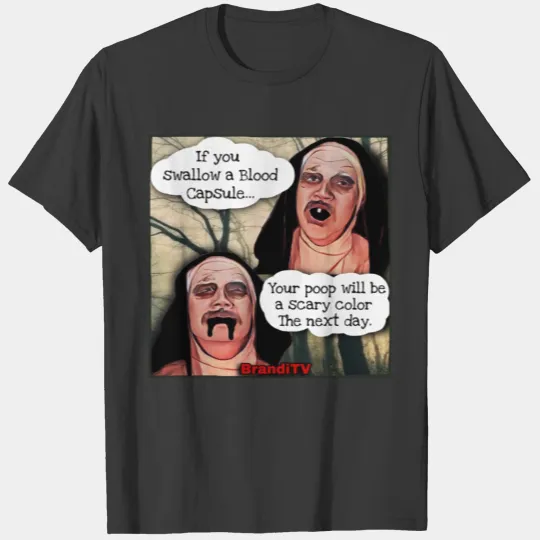 Brandi TV's The Nun T-shirt