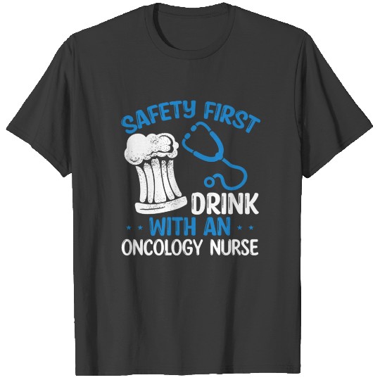 Funny Oncology Nurse Humor Nursing Accessoires T-shirt