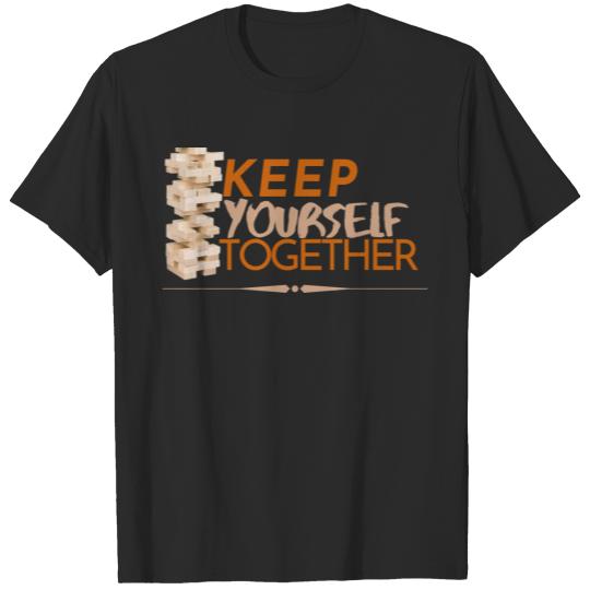 Discover Keep Yourself Together With Jenga design T-shirt