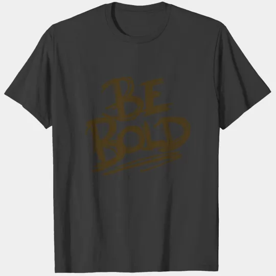 Be Bold Alternative design Fitted V Neck T Shirt T-shirt