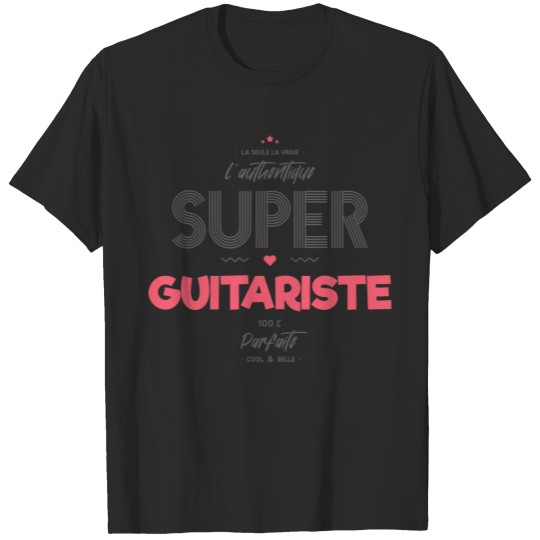 Discover L authentique super guitariste T-shirt