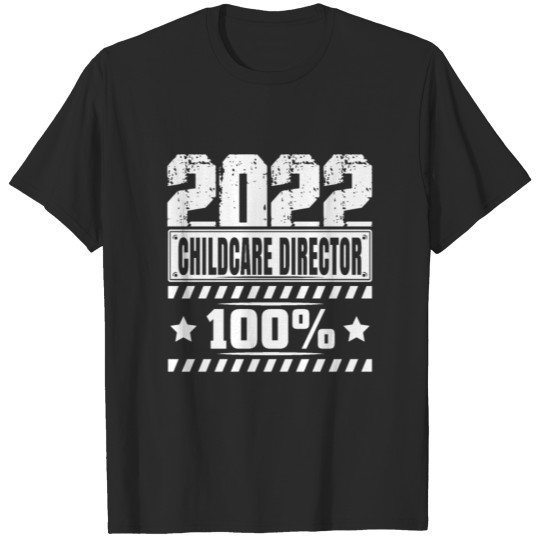 Discover Childcare Director Childcare Director Finally T-shirt