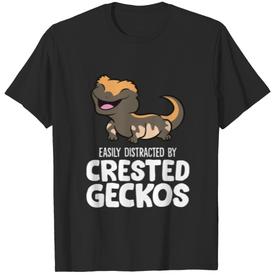 Discover Easily Distracted By Crested Geckos T-shirt