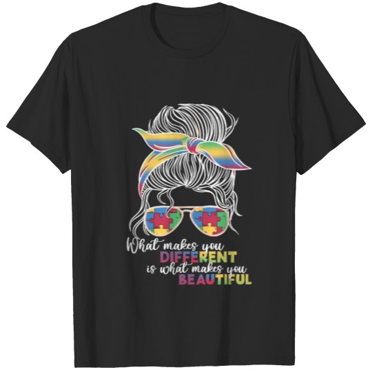 Discover What Makes You Different Messy Bun Mom Autism T-shirt
