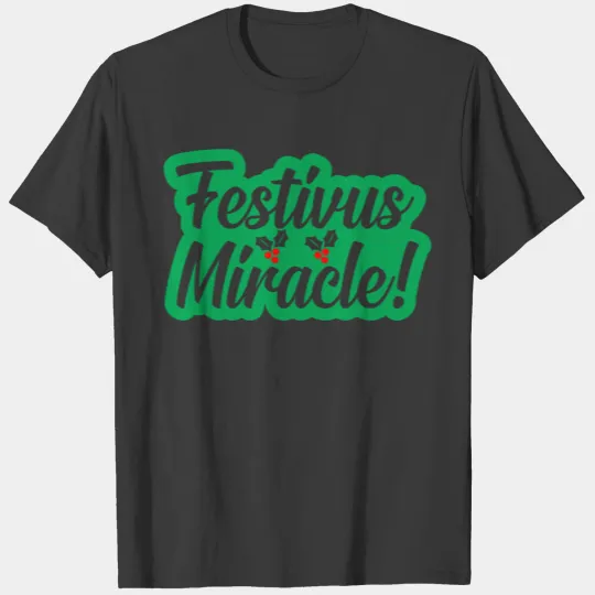 Festivus Miracle T-shirt