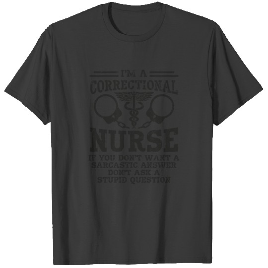 Correctional Nurse Nursing Prison Faciliity T-shirt
