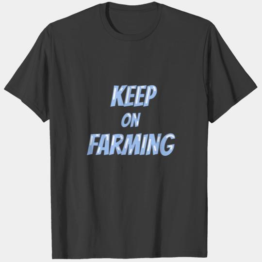 Farm Season - Farming Start Saying Farmer T-shirt