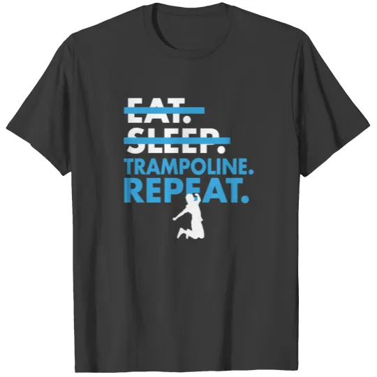 Discover Stylish Eat Sleep Trampoline Repeat T-Shirt T-shirt