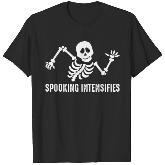 Discover Best Spooking Intensifies Design T-shirt