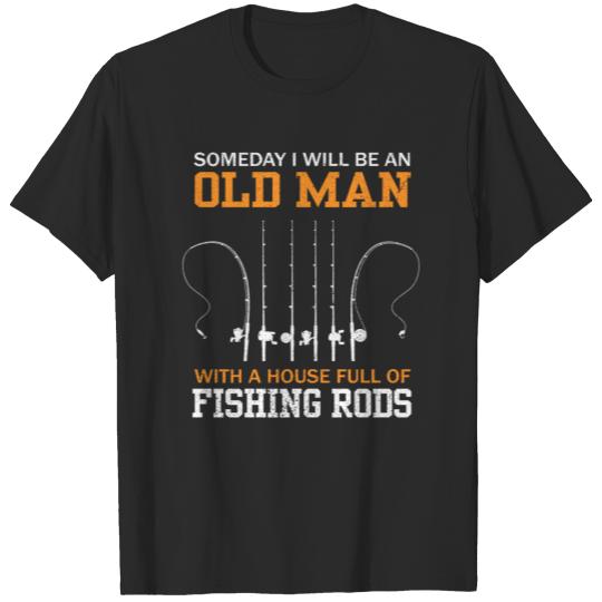 Discover Someday I Will Be An Old Man With A House Full Of T-shirt