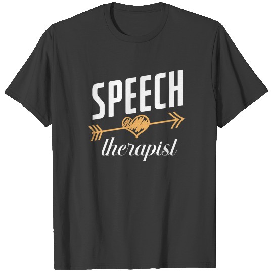 SLP Speech Therapist Speech Language Pathologist T-shirt