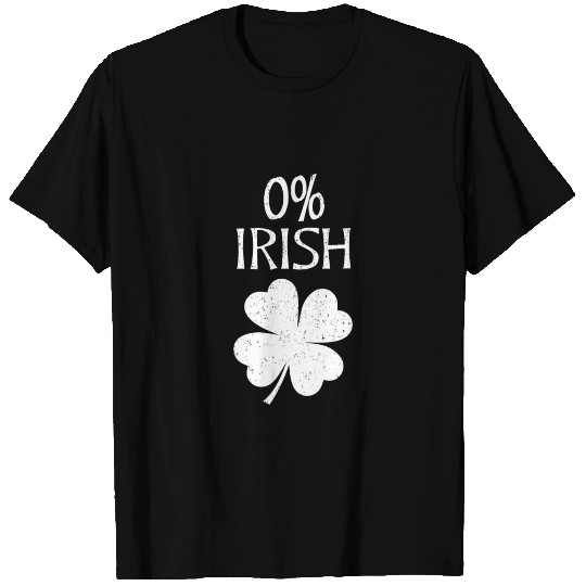 St Pattys Day 0% Irish Four Leaf Clover T-shirt