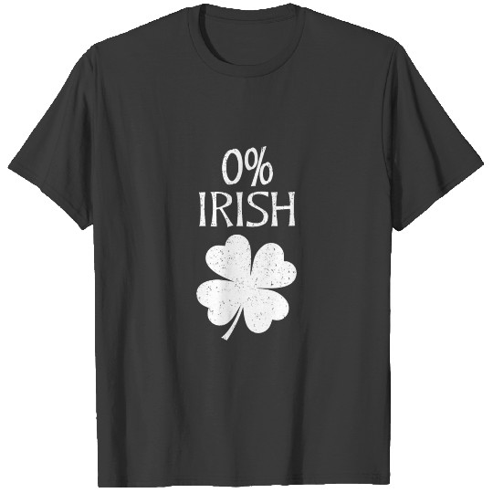 St Pattys Day 0% Irish Four Leaf Clover T-shirt
