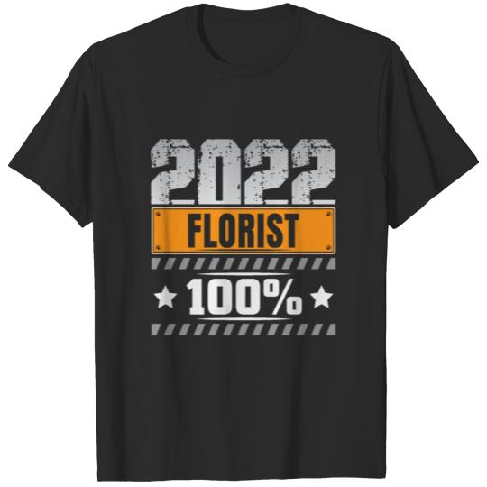 Discover Florist Florists Gift T-shirt