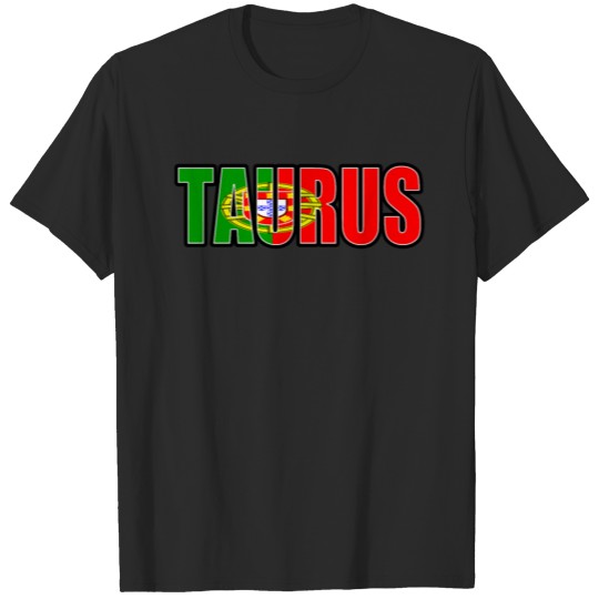 Discover Taurus Portuguese Horoscope Heritage DNA Flag T-shirt