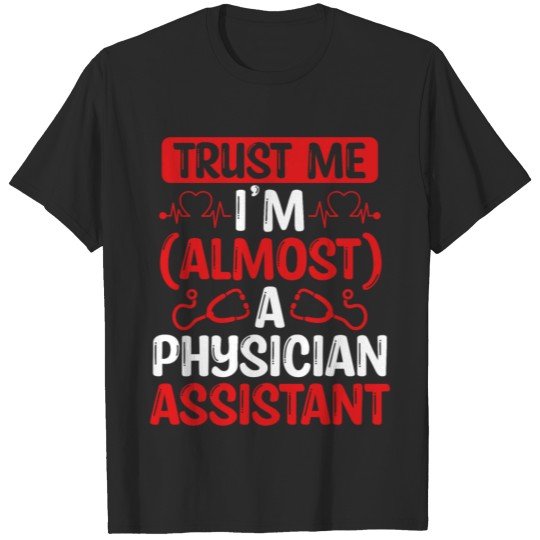 Discover Physician Assistant Exam Study Guide PA School T-shirt