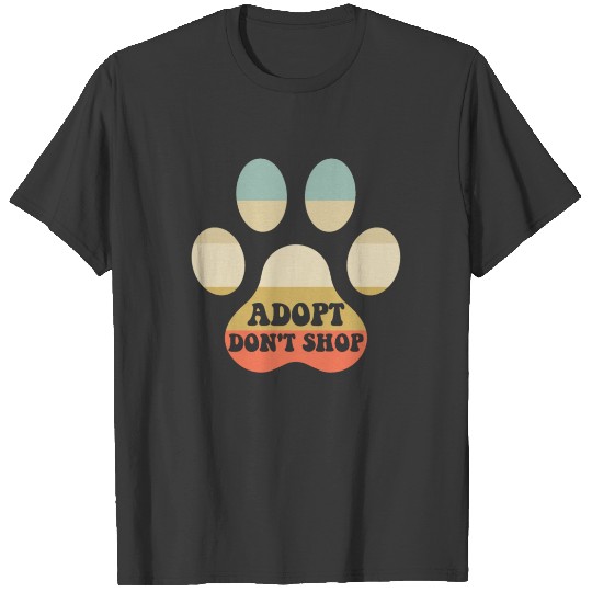 Adopt Don't Shop - Dog Rescue T-shirt