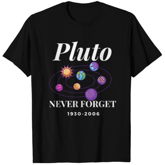 Pluto Never Forget 1930 2006 T-shirt