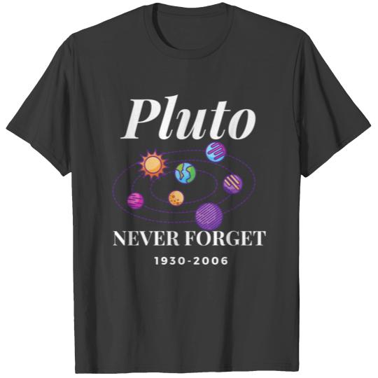 Pluto Never Forget 1930 2006 T-shirt