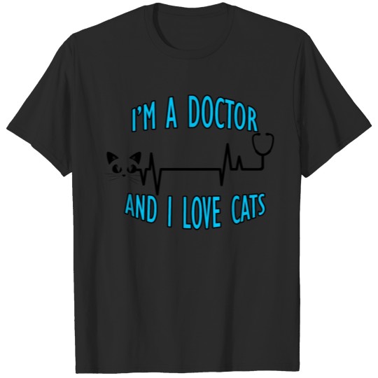 Discover Gift for doctor, Funny Lover Cats Designs doctor T-shirt