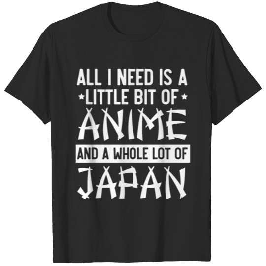 Discover A Little Bit Of Anime And A Whole Lot Of Japan T-shirt