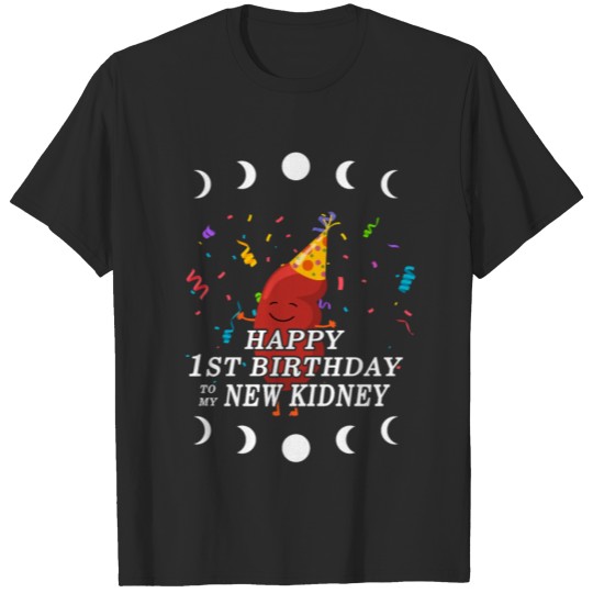 Discover Organ Donation Awareness, Happy 1st Birthday To T-shirt